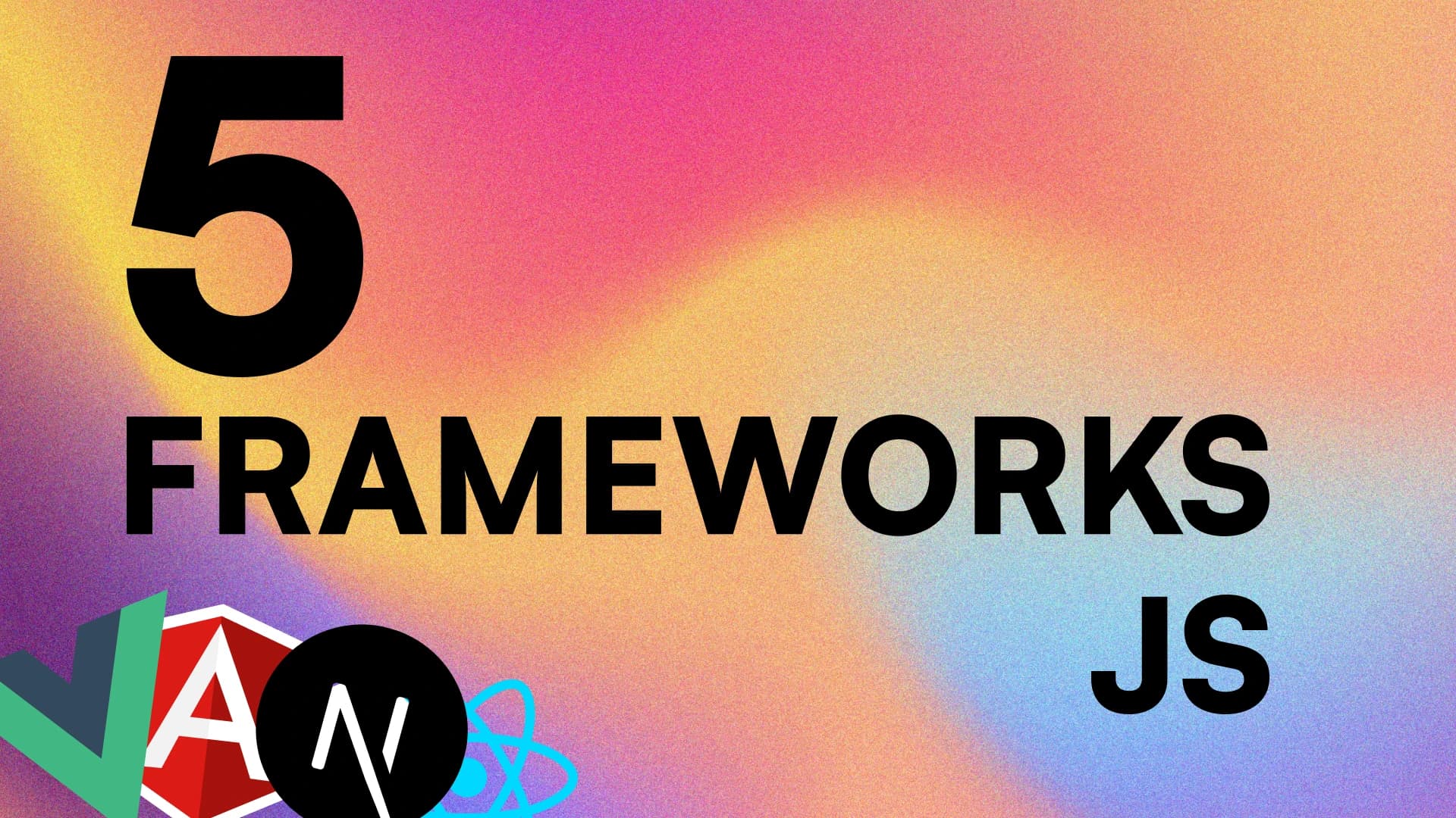 Top 5 frameworks js